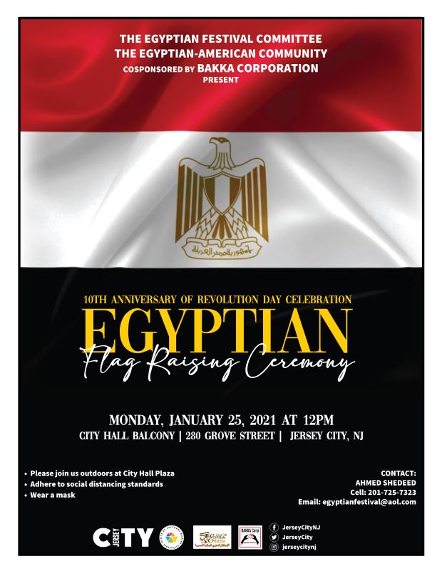 Egyptian Flag Raising Flyer detailing event. Wordage is place on the flag which is the backgorund. Alternating stripes of red, white, and black