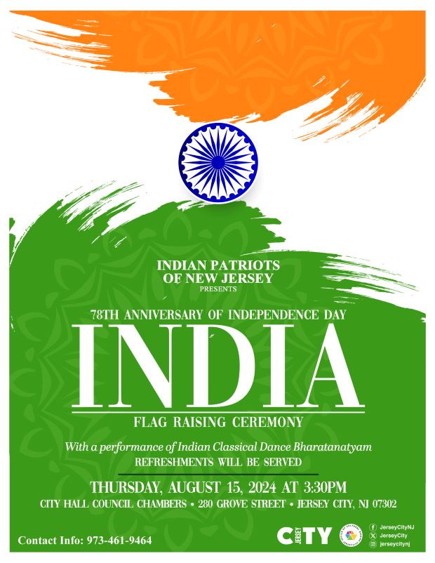 INDIA FLAG RAISING CEREMONY THURSDAY, AUGUST 15TH AT 3:30PM