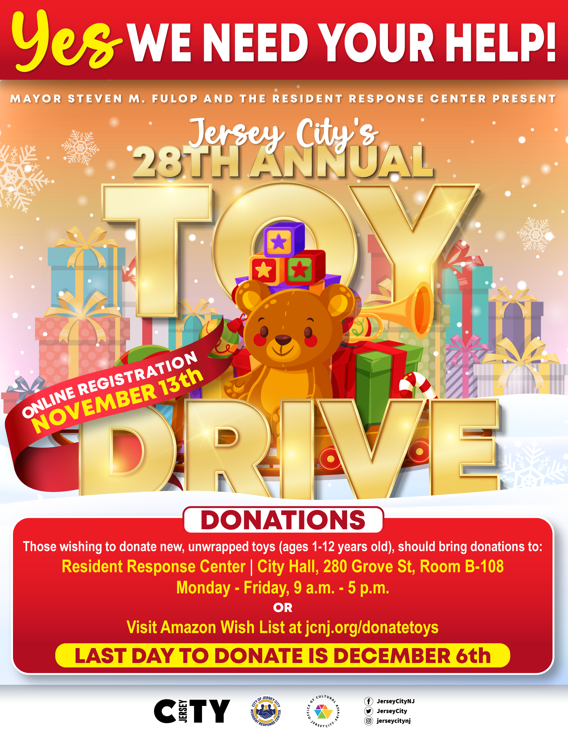 JERSEY CITY 28TH ANNUAL TOY DRIVE DONATIONS ARE OPEN FOR DROP OFF AT CITY HALL UNTIL DECEMBER 6TH MONDAY TO FRIDAY 9AM TO 5PM