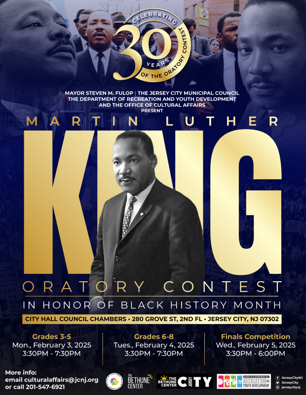 30TH ANNUAL MLK ORATORY CONTEST MONDAY, FEBRUARY 3RD TO THE 5TH AT CITY HALL COUNCIL CHAMBERS STARTING AT 3:30PM