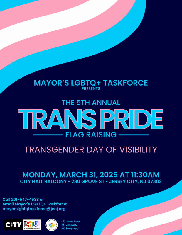 THE 5TH ANNUAL TRANS PRIDE FLAG RAISING MONDAY, MARCH 31ST AT 11:30 CITY HALL BALCONY