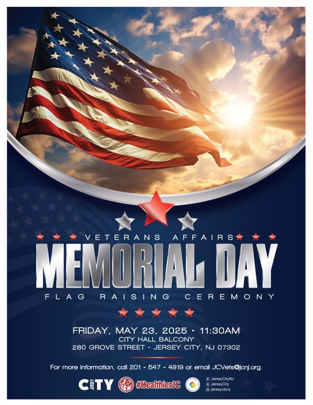 MEMORIAL DAY FLAG RAISING FRIDAY, MAY 23RD AT 11:30AM CITY HALL BALCONY