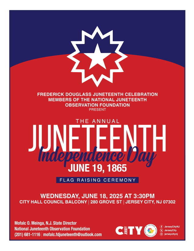 JUNETEENTH INDEPENDENCE DAY FLAG RAISING WEDNESDAY, JUNE 18TH AT 3:30PM CITY HALL COUNCIL BALCONY