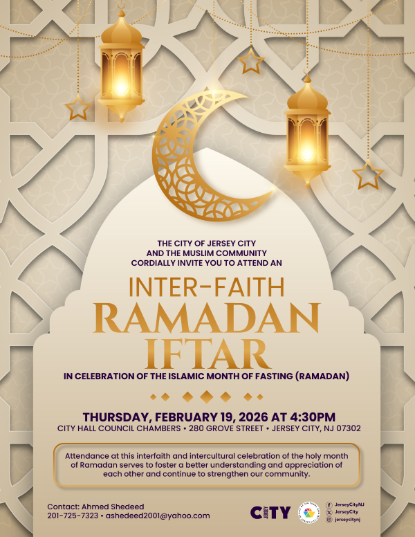 INTER-FAITH RAMADAN IFTAR THURSDAY, FEBRUARY 19 TH CITY HALL CHAMBERS AT 4:30 PM 